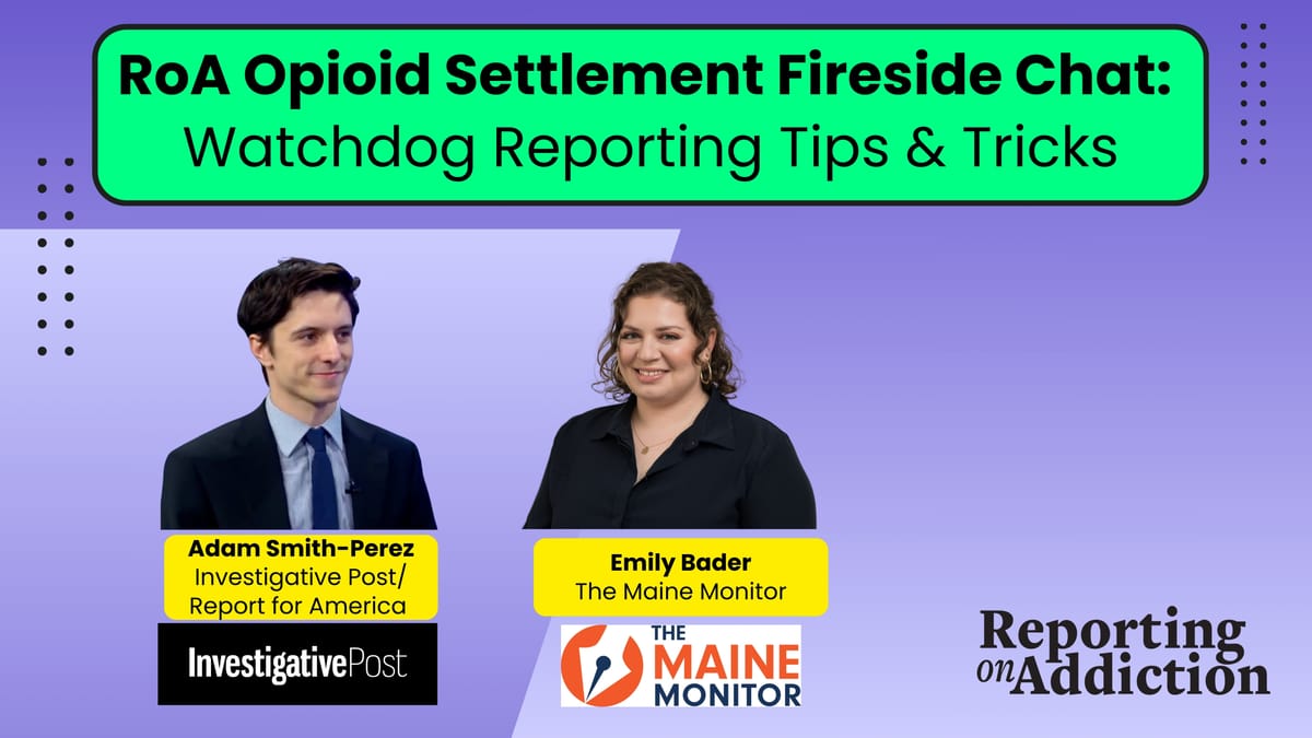 📺ICYMI: Opioid Settlement Watchdog Reporting Tips & Tricks Fireside Chat